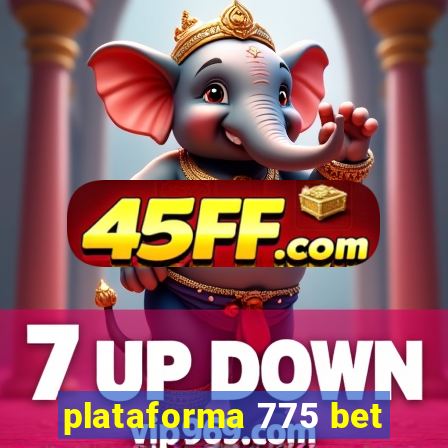 plataforma 775 bet